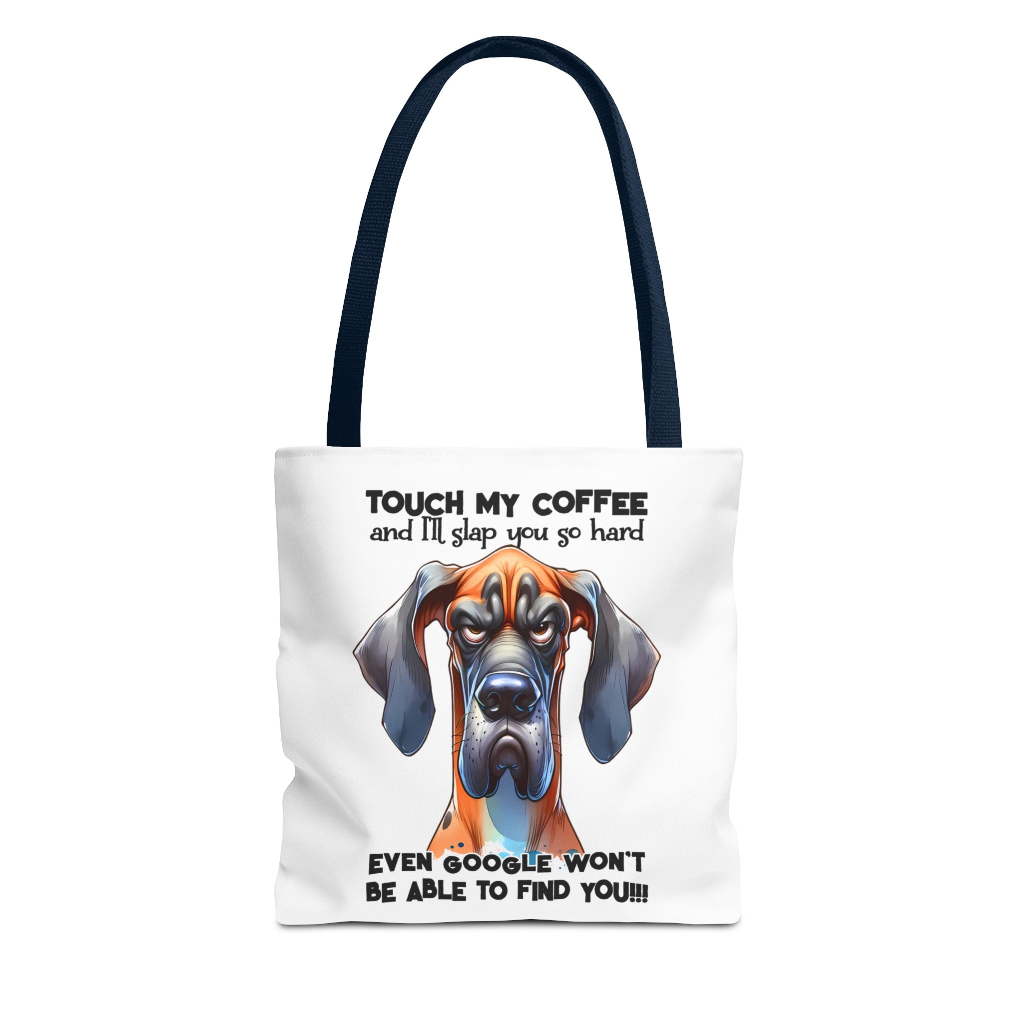 Funny Great Dane Dog Tote Bag, Touch My Coffee Dog Lover Bag, Sarcastic Dog Quote, Humorous Pet Owner Gifts, Funny Dog Quote Tote Tote Tote Bag