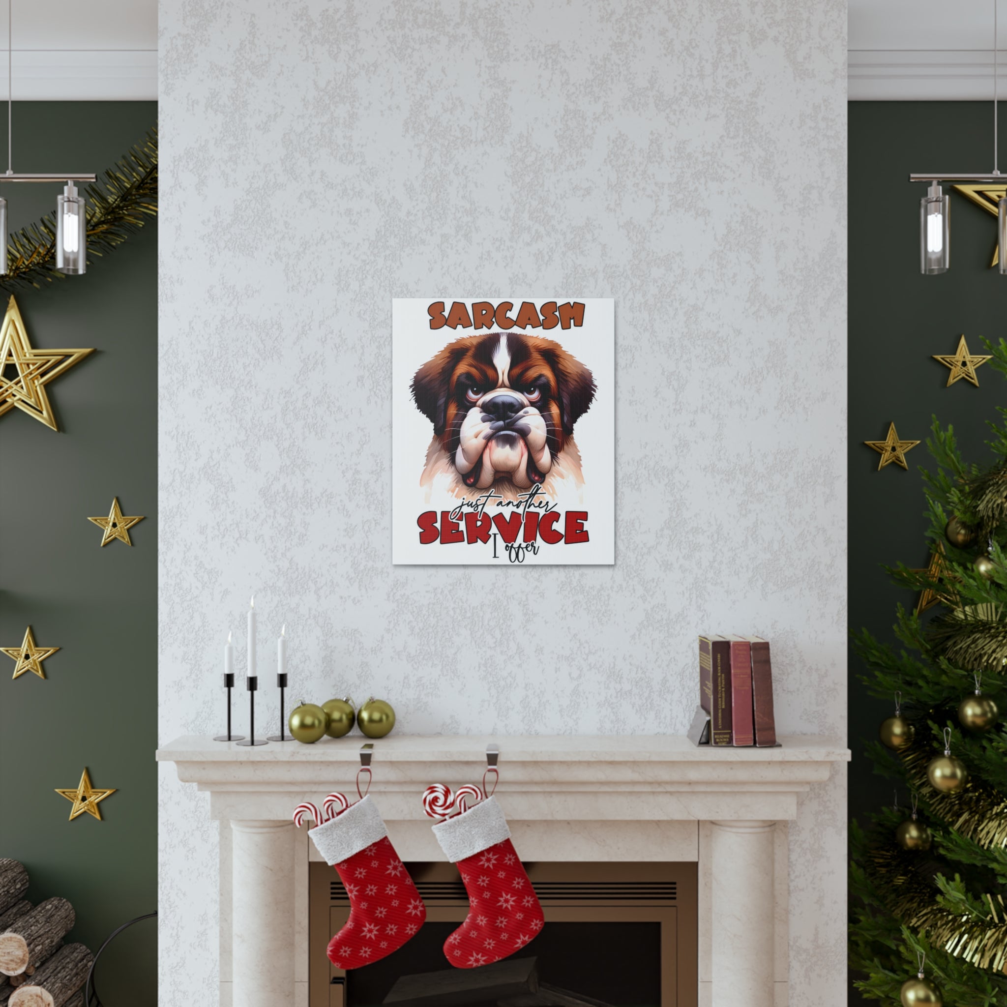 Funny Dog Wall Art, Sarcasm Just Another Service I Offer, Humorous Animal Illustration, Canvas Gallery Wrap, Pet Lover Decor Canvas Gallery Wraps