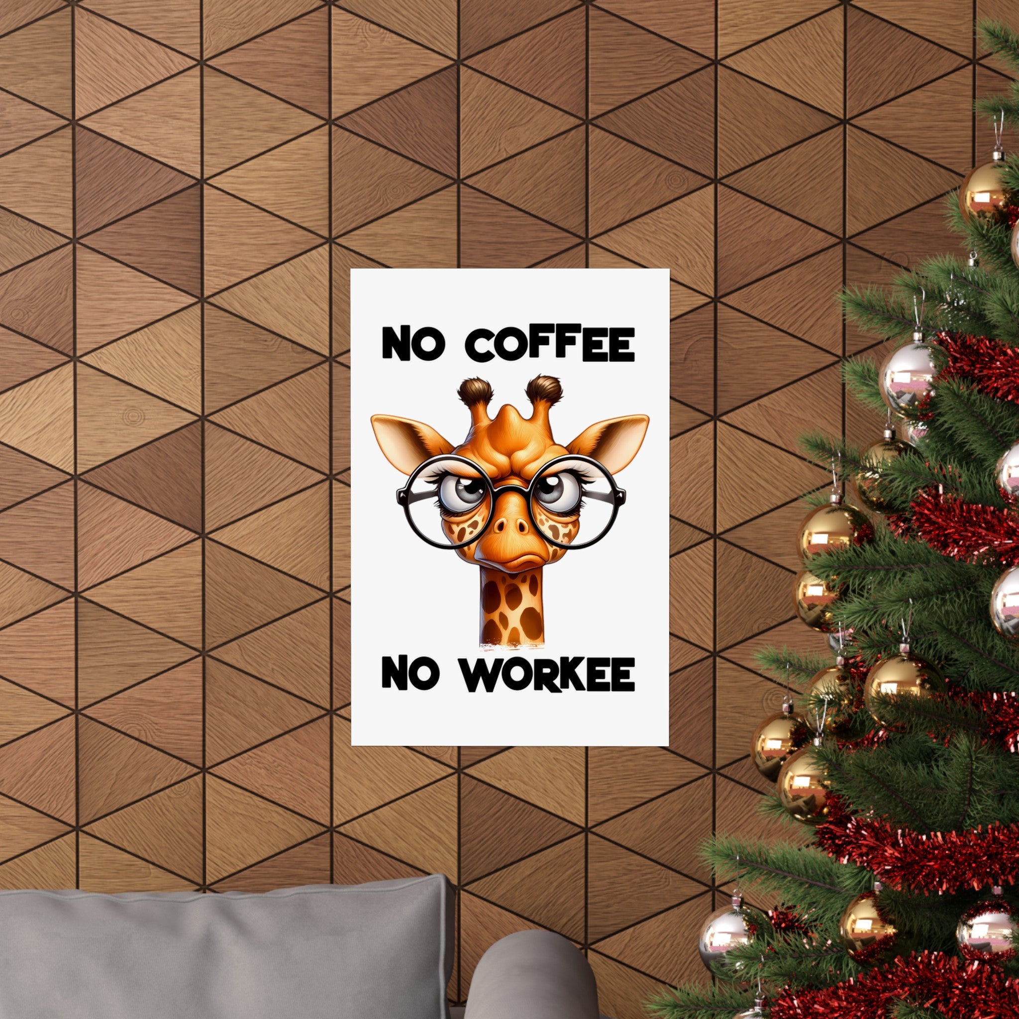 Funny Giraffe Poster, No Coffee No Workee Wall Art, Cute Animal Wall Decor, Office Humor Poster, Quirky Inspirational Art Matte Vertical Posters