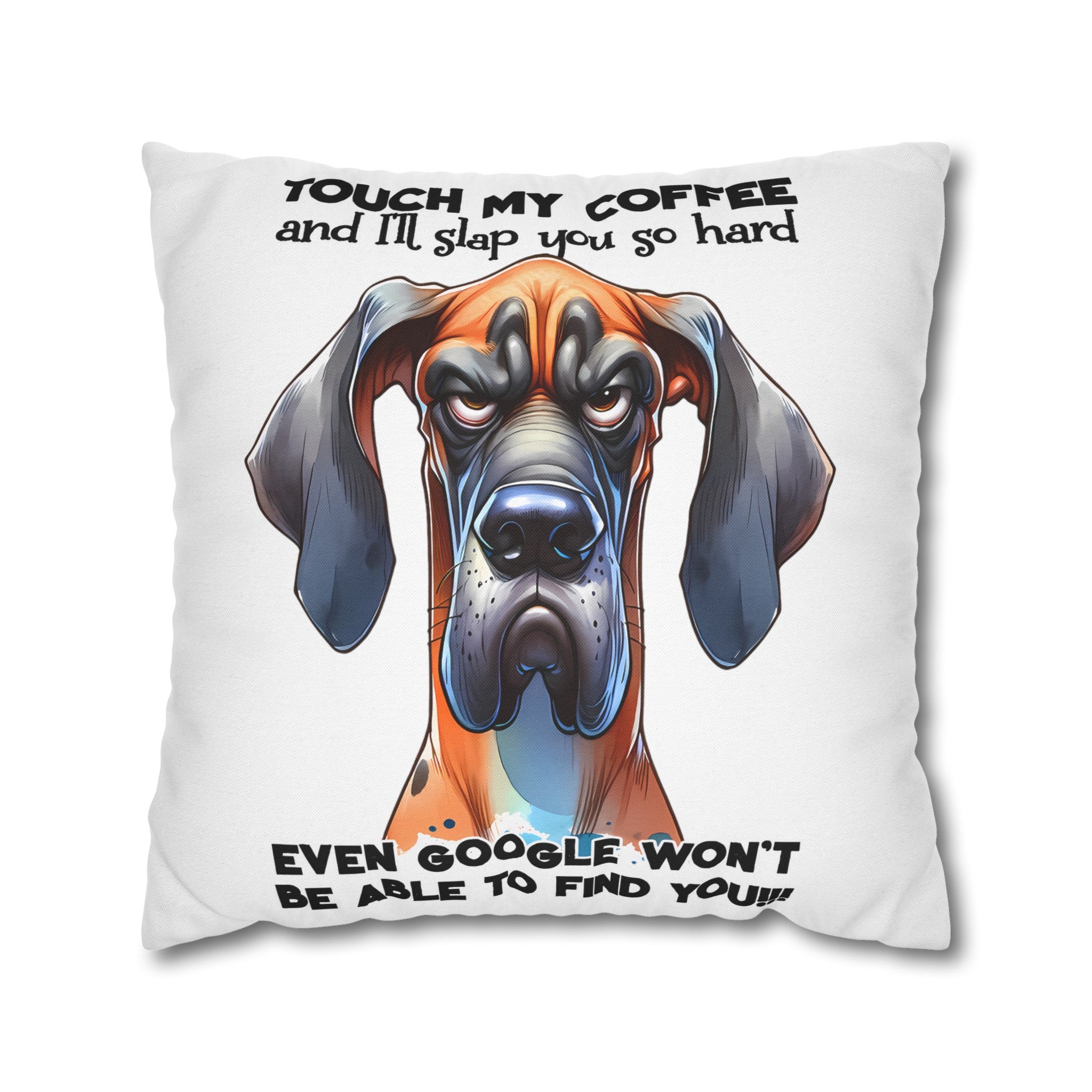 Funny Dog Coffee Quote Pillow, Humorous Dog Lover Pillow Case, Unique Pet Lover Gift, Decorative Pillow Covers, Dog Themed Decor, Fun Coffee Lover Gift Spun Polyester Square Pillowcase