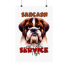 Funny Sarcasm Wall Art, Just Another Service I Offer Poster, Humorous Dog Art, Home Office Decor, Funny Pet Lover Gift, Animal Print Matte Vertical Posters