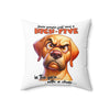 Funny Dog Pillow, High Five Dog Humor Cushion, Sarcastic Dog Quote Pillow, Pet Lover Gift, Animal Humor Home Decor, Dog Lover Pillow Spun Polyester Square Pillow