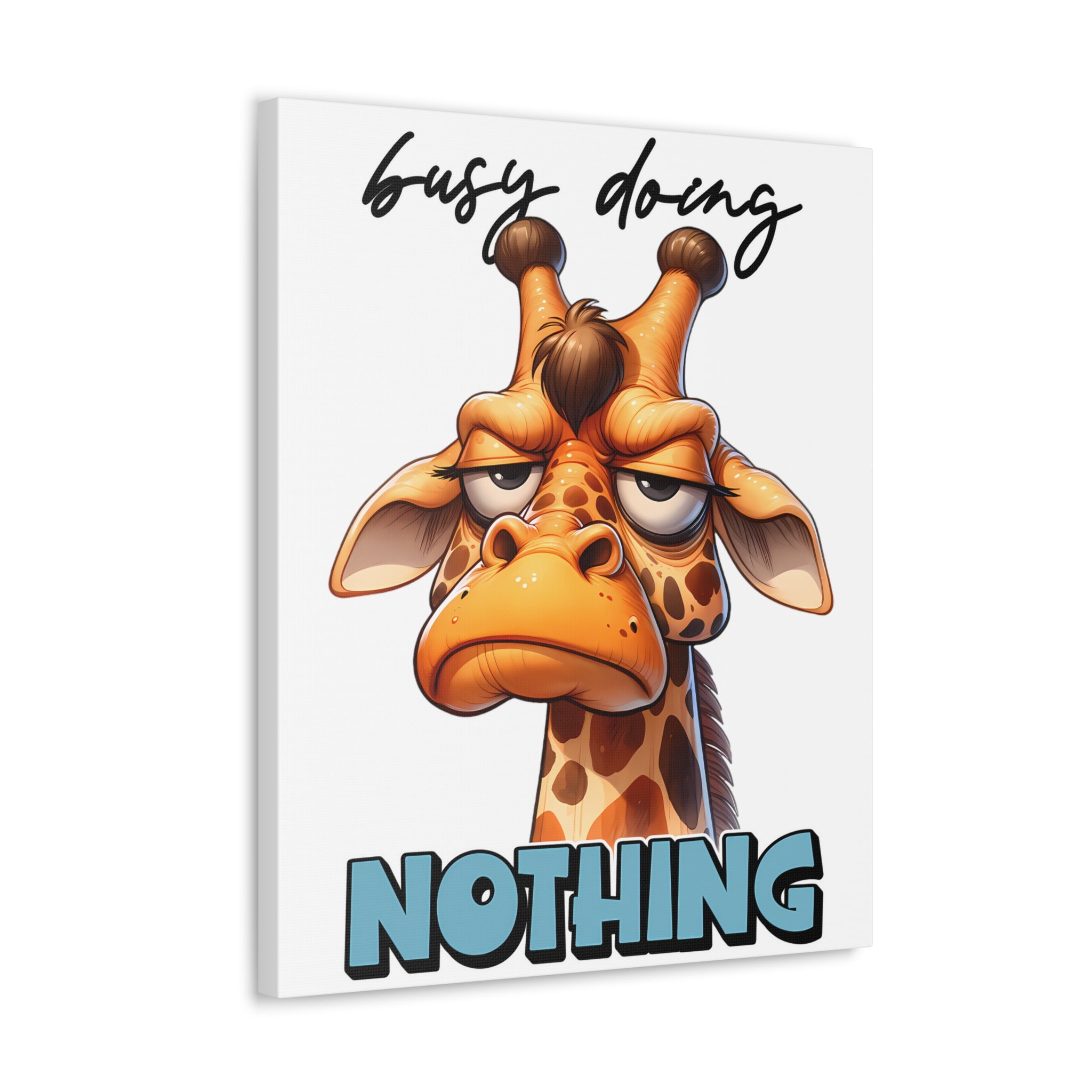 Funny Giraffe Wall Art, Animal Humor Poster, Busy Doing Nothing Decor, Whimsical Giraffe Print, Playful Animal Illustration Art Canvas Gallery Wraps