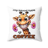 Giraffe Coffee Lover Pillow, Funny Animal Design, Cute Cartoon Pillow, Coffee Lovers Gift, Fun Home Decor, Coffee Themed Cushion Spun Polyester Square Pillow