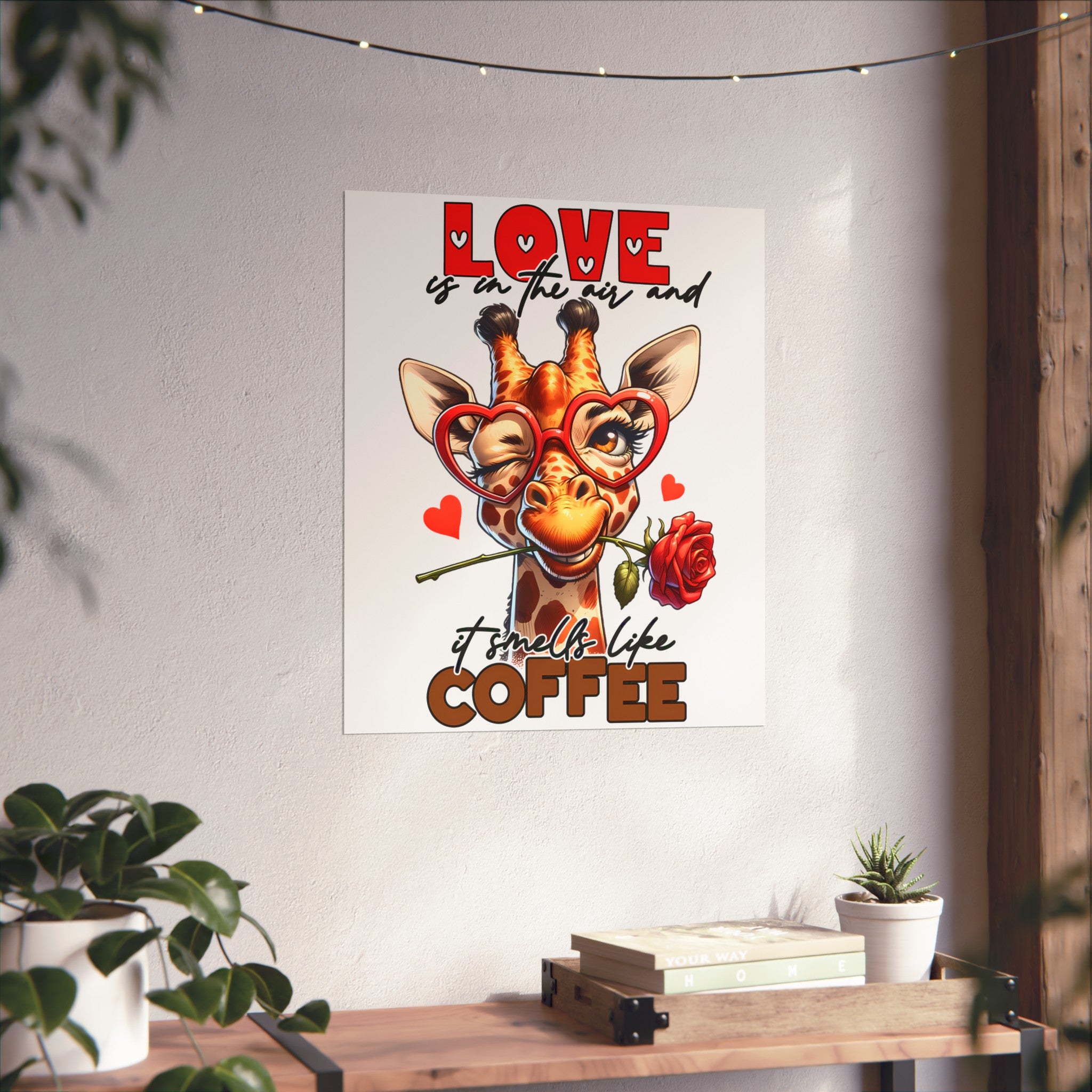 Love Is In The Air Giraffe Wall Art, Coffee Quote Poster, Heart Glasses Giraffe Print, Rose In Mouth Giraffe Decor, Cute Animal Lover Gift Matte Vertical Posters