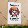 Funny Dog Wall Art, Beagle Art Print, Animal Lover Gift, Humorous Art Decor, Dog Lover Poster, Cute Dog Illustration, Bedroom Wall Art Canvas Gallery Wraps