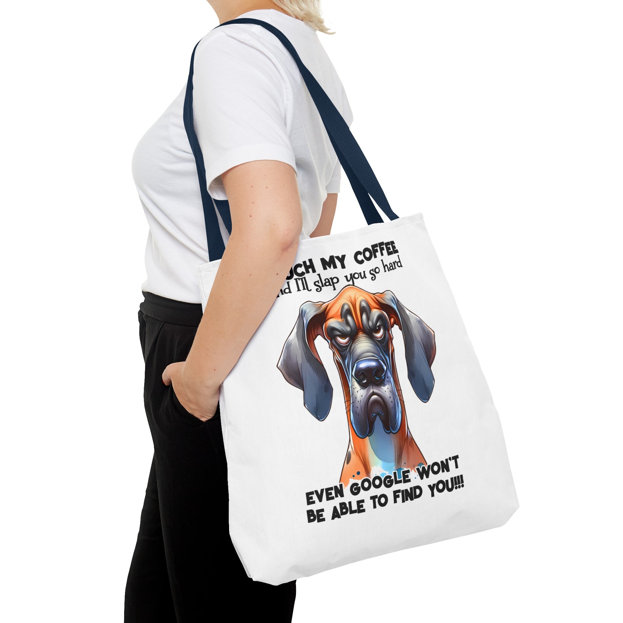 Funny Great Dane Dog Tote Bag, Touch My Coffee Dog Lover Bag, Sarcastic Dog Quote, Humorous Pet Owner Gifts, Funny Dog Quote Tote Tote Tote Bag