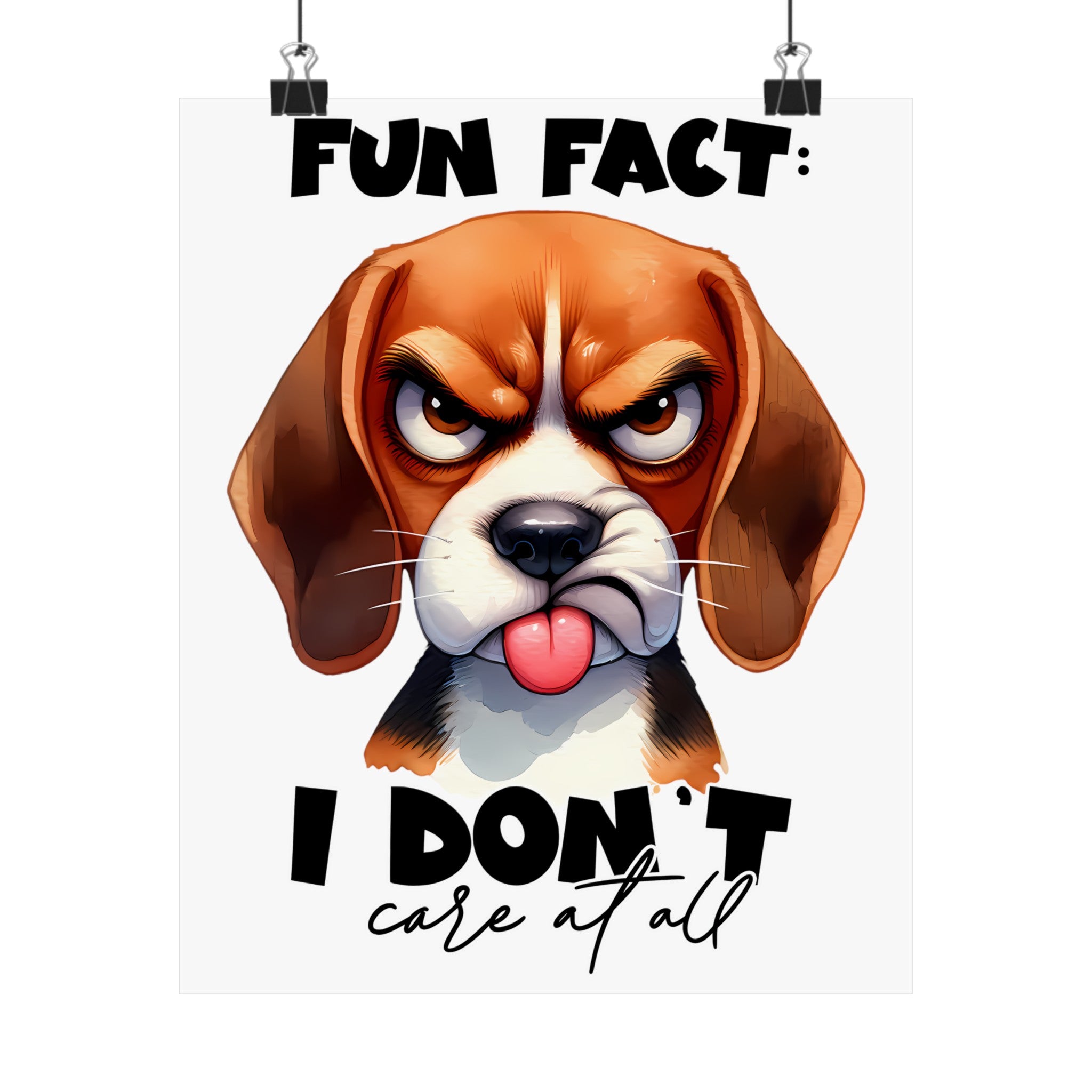 Funny Dog Wall Art Poster, Fun Fact I Don't Care At All, Humorous Pet Quote Art, Sassy Pet Lover Decor, Gift for Dog Owners Matte Vertical Posters