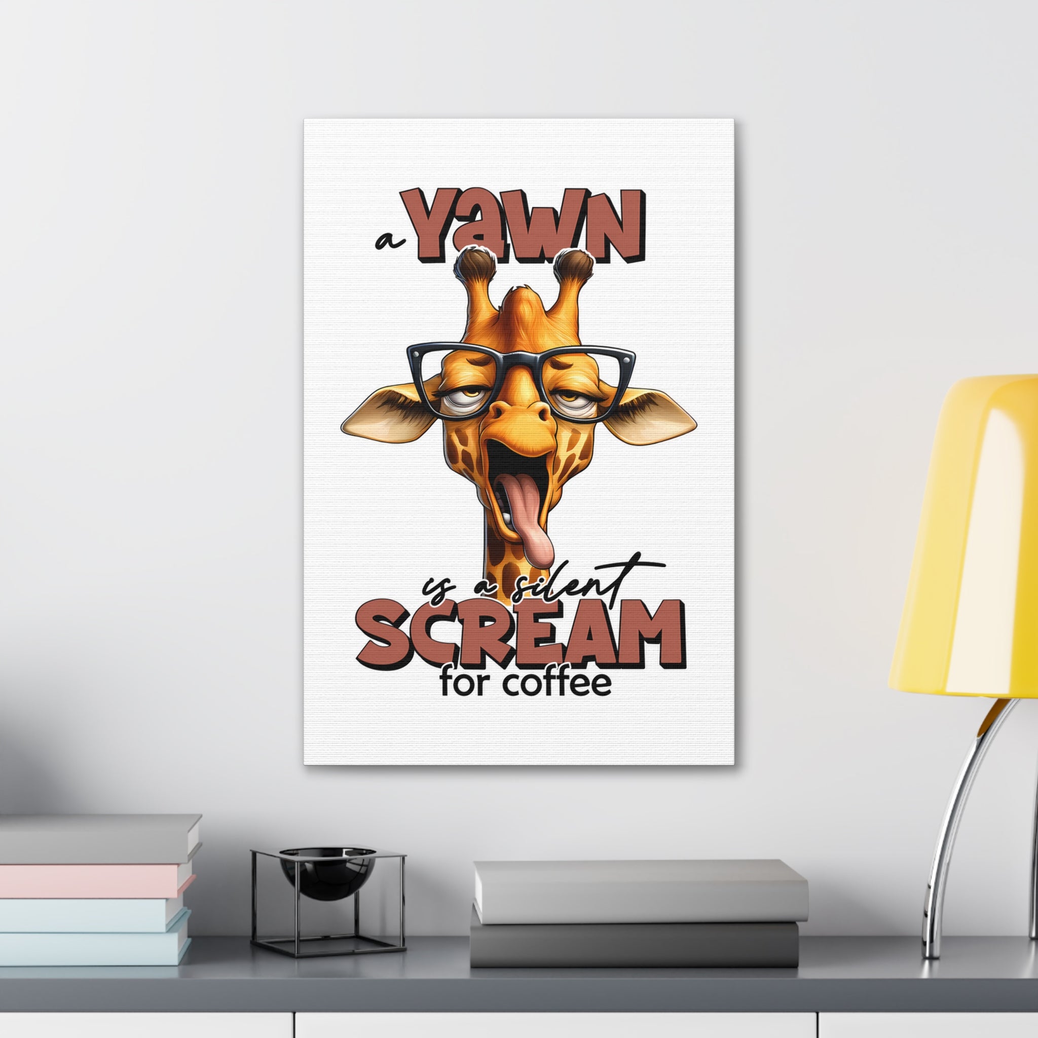 Funny Giraffe Wall Art, A Yawn is a Silent Scream for Coffee, Humorous Office Decor, Animal Lover Gift, Unique Canvas Gallery Wrap Canvas Gallery Wraps