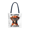 No Coffee No Workee Tote Bag, Funny Dog Tote Bag, Cute Dog Lover Gift, Unique Tote Bag, Reusable Shopping Bag, Trendy Tote Bag Tote Tote Bag