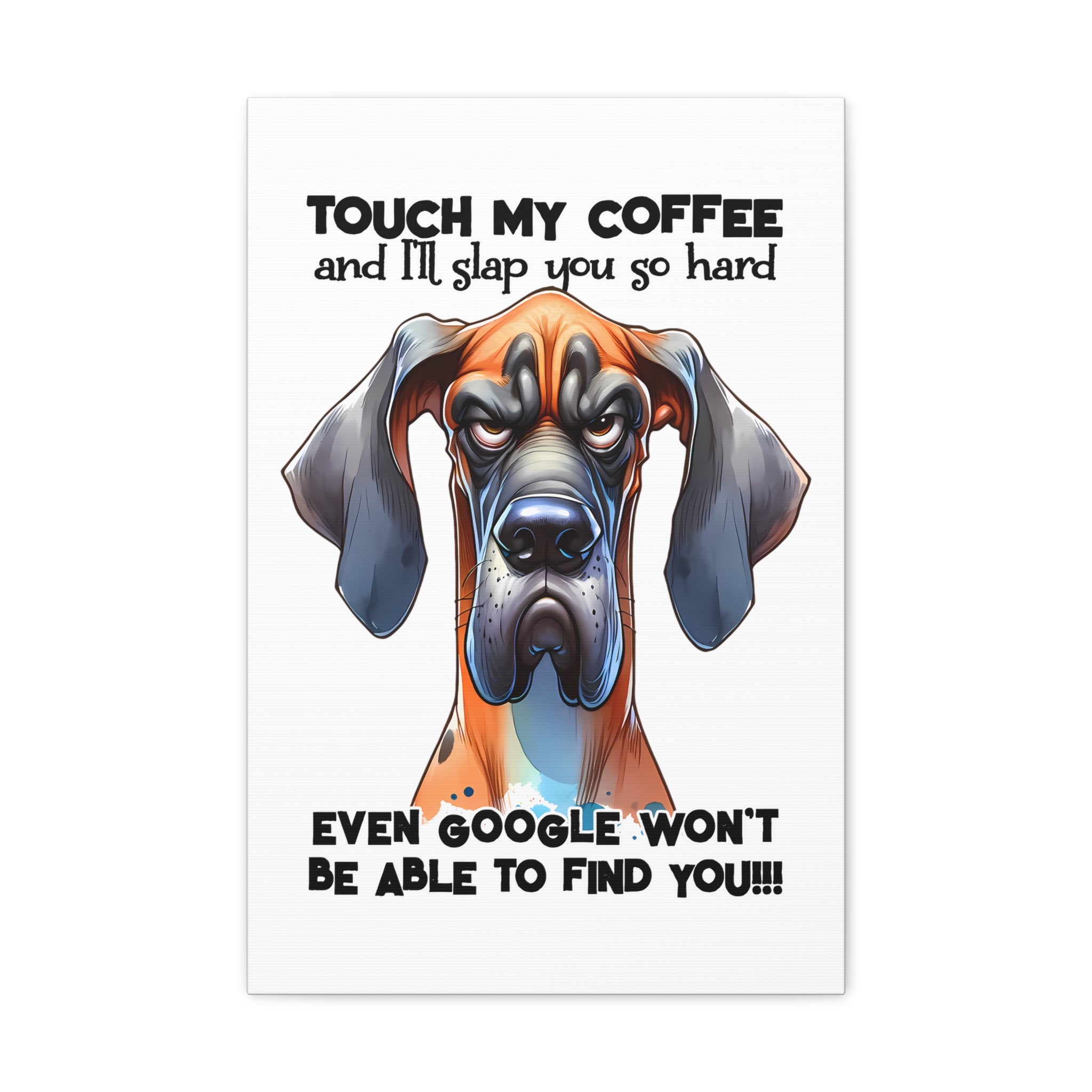 Funny Dog Wall Art, Pet Lover Gift, Coffee Quote Wall Decor, Humorous Pet Poster, Quirky Kitchen Art, Animal Lover Canvas Canvas Gallery Wraps