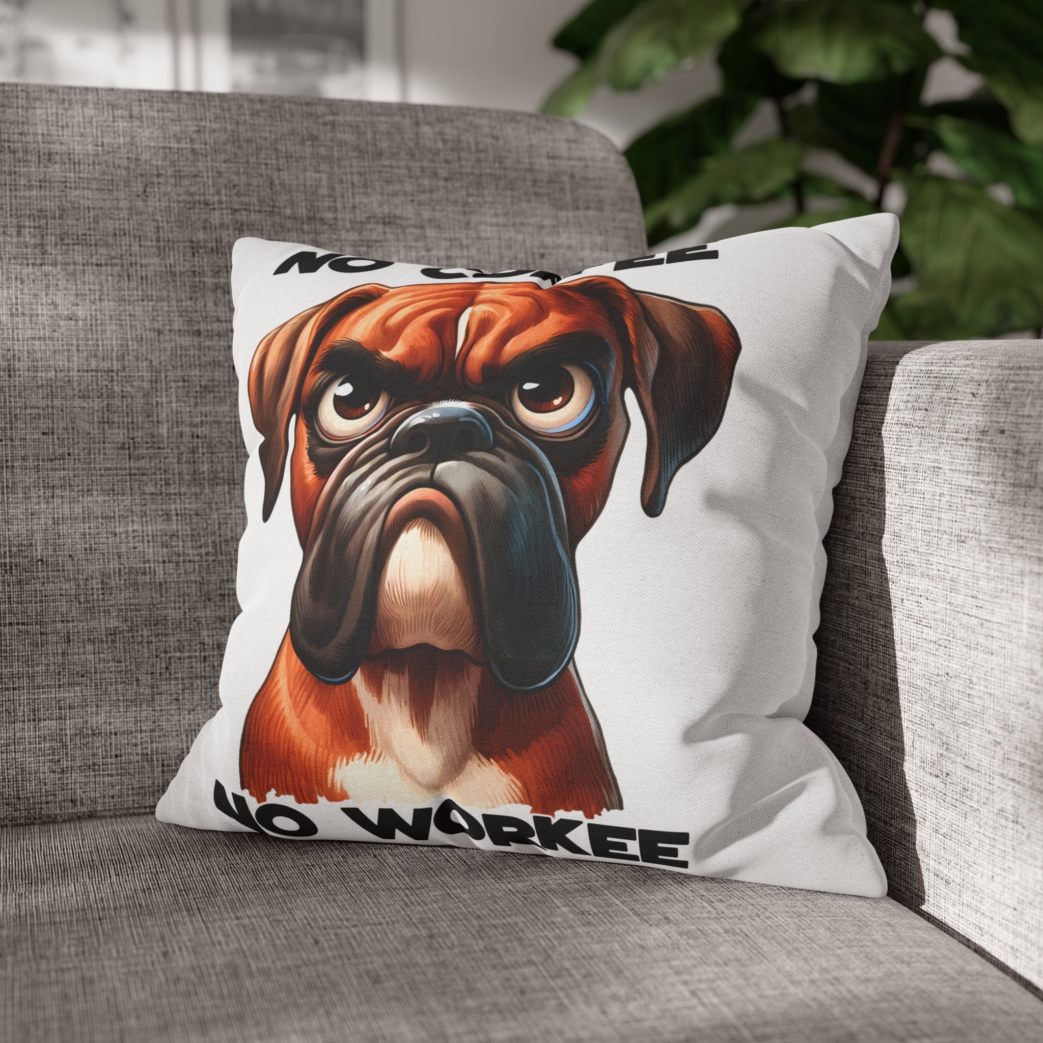 Funny Angry Dog Art Pillow, No Coffee No Workee Pillow Cover, Humor Pillow Case, Dog Lover Gift, Decorative Cushion, Home Decor Spun Polyester Square Pillowcase