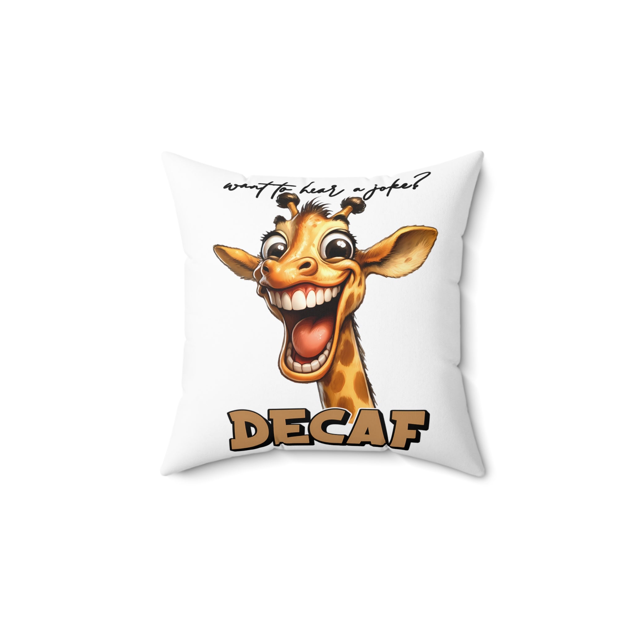 Funny Giraffe Pillow, Decaf Joke Design, Unique Cartoon Animal Cushion, Humorous Decorative Throw Pillow, Fun Home Decor Gift Spun Polyester Square Pillow