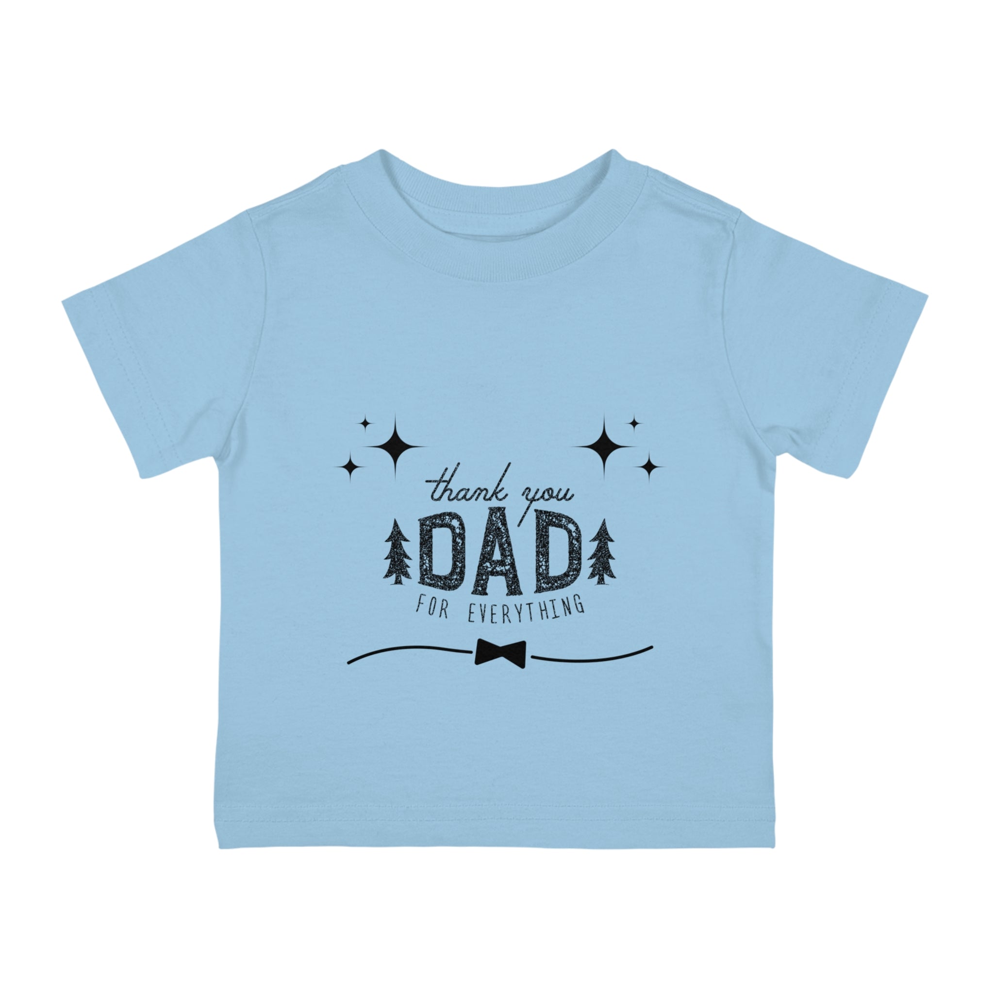 Thank you Dad Infant Shirt, Baby Tee, Infant Tee