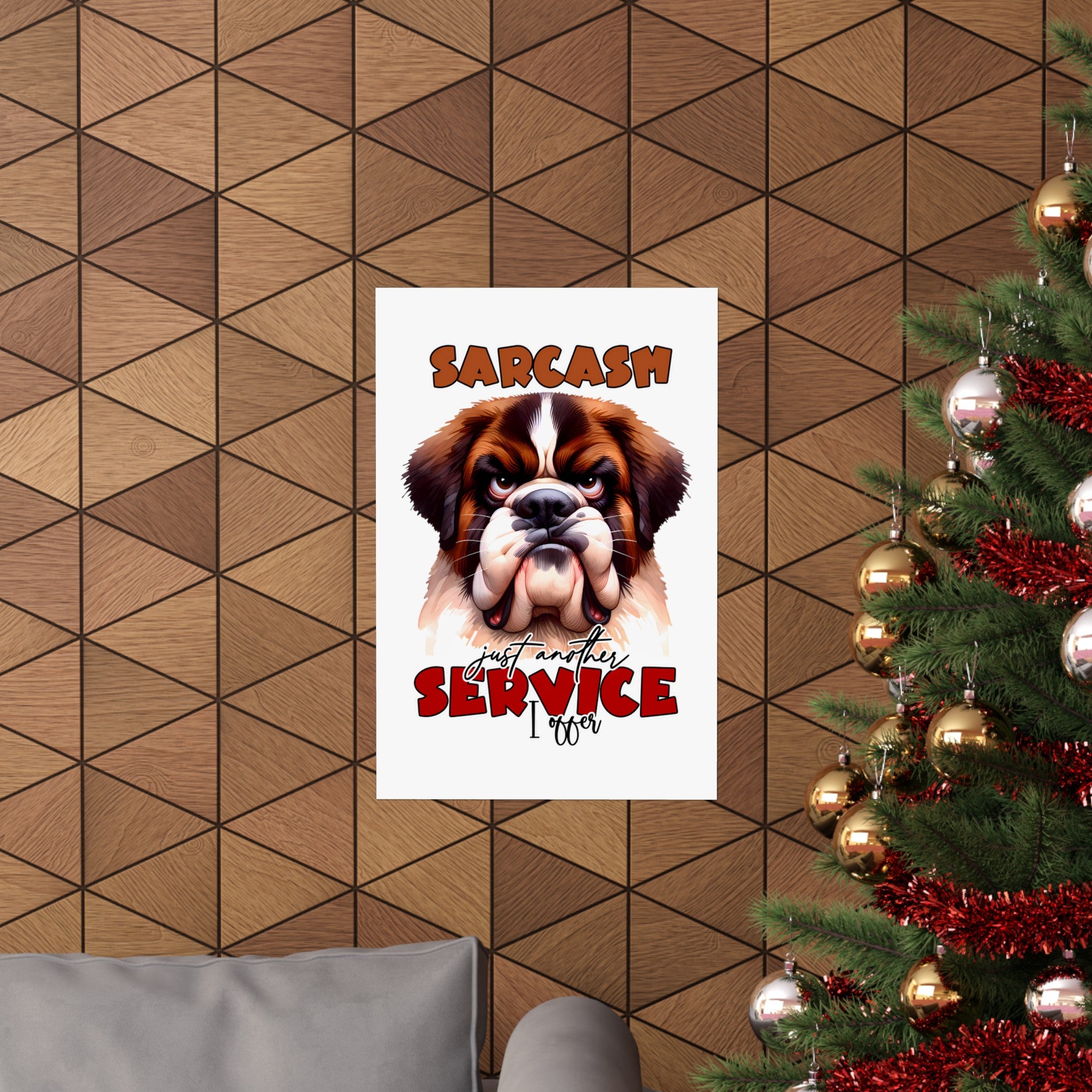 Funny Sarcasm Wall Art, Just Another Service I Offer Poster, Humorous Dog Art, Home Office Decor, Funny Pet Lover Gift, Animal Print Matte Vertical Posters