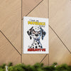 Funny Dalmatian Dog Wall Art, Pet Lover Decoration, Cute Dog Poster, Animal Humor Print, Quirky Home Decor, Gift for Dog Owners Canvas Gallery Wraps