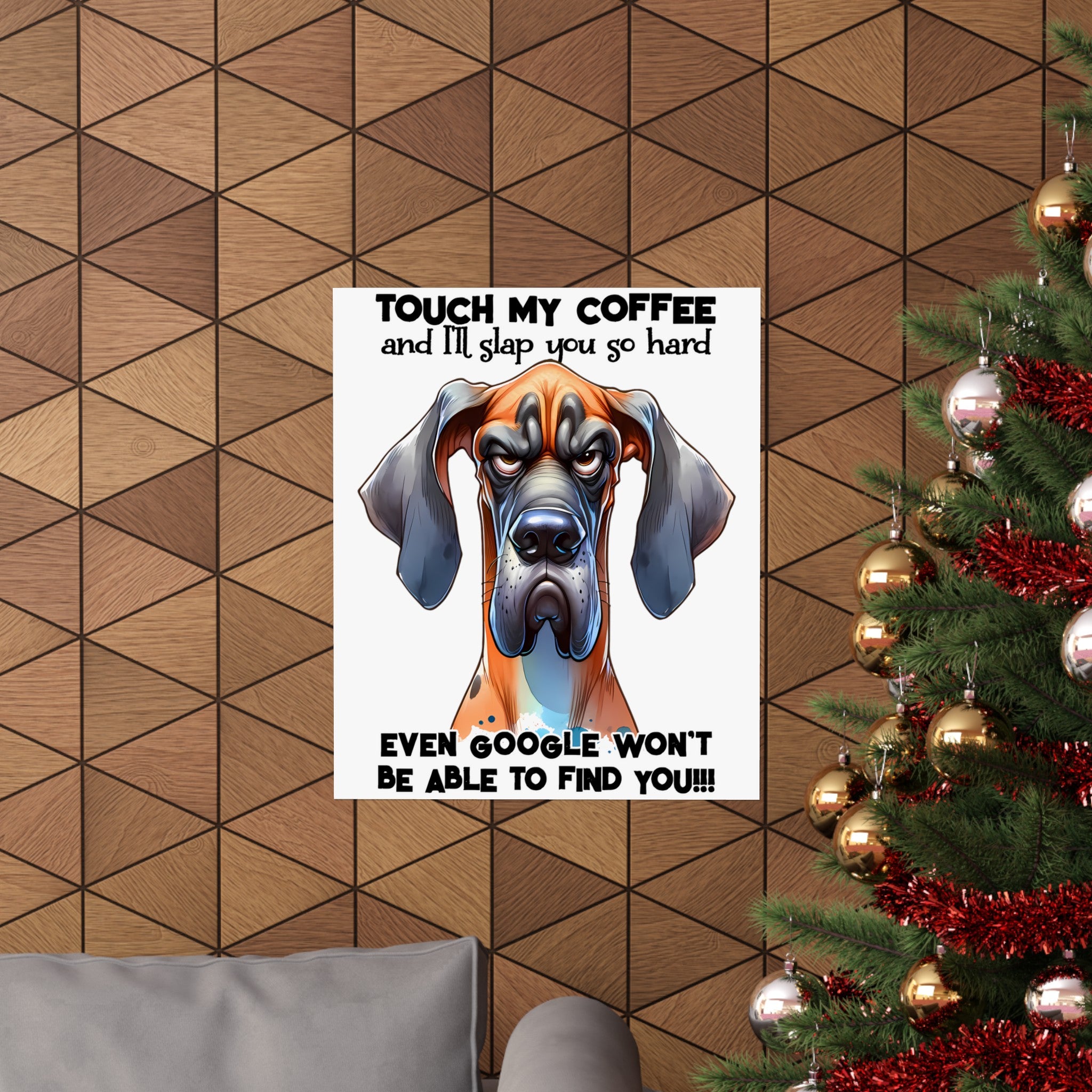 Funny Dog Wall Art, Touch My Coffee Poster, Humorous Coffee Quotes Print, Sarcastic Dog Decor, Unique Coffee Lover Gift, Office Wall Art Matte Vertical Posters