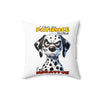 Funny Dalmatian Dog Pillow, I Have My Patience Tested I'm Negative, Cute Dog Lover Gift, Adorable Dalmatian Decor, Humorous Animal Print Spun Polyester Square Pillow