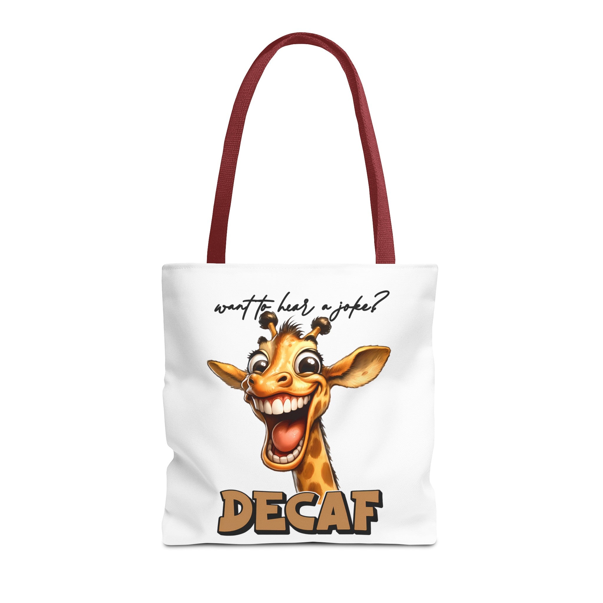 Funny Giraffe Tote Bag, Want to Hear a Joke Decaf Design, Cute Animal Humor, Unique Gift Idea, Reusable Shopping Bag Tote Tote Bag