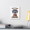 Funny Dog Wall Art, I Don't Rise and Shine I Caffeinate, Cute Dog Canvas Print, Dog Lover Gift, Quirky Home Decor Canvas Gallery Wraps