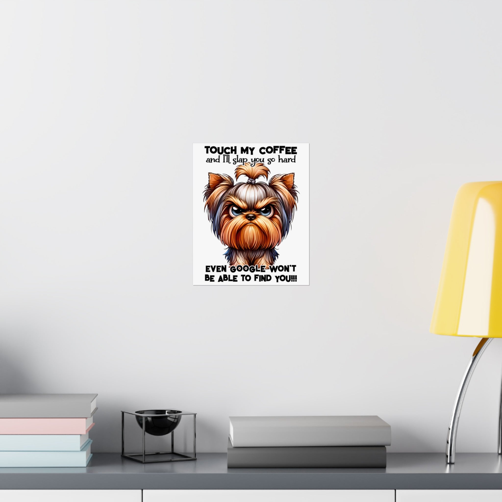 Funny Dog Coffee Quote Wall Art, Humorous Pet Poster, Dog Lover Gift, Coffee Decor, Wall Art for Kitchen, Office Decor, Pet Quotes Art Matte Vertical Posters