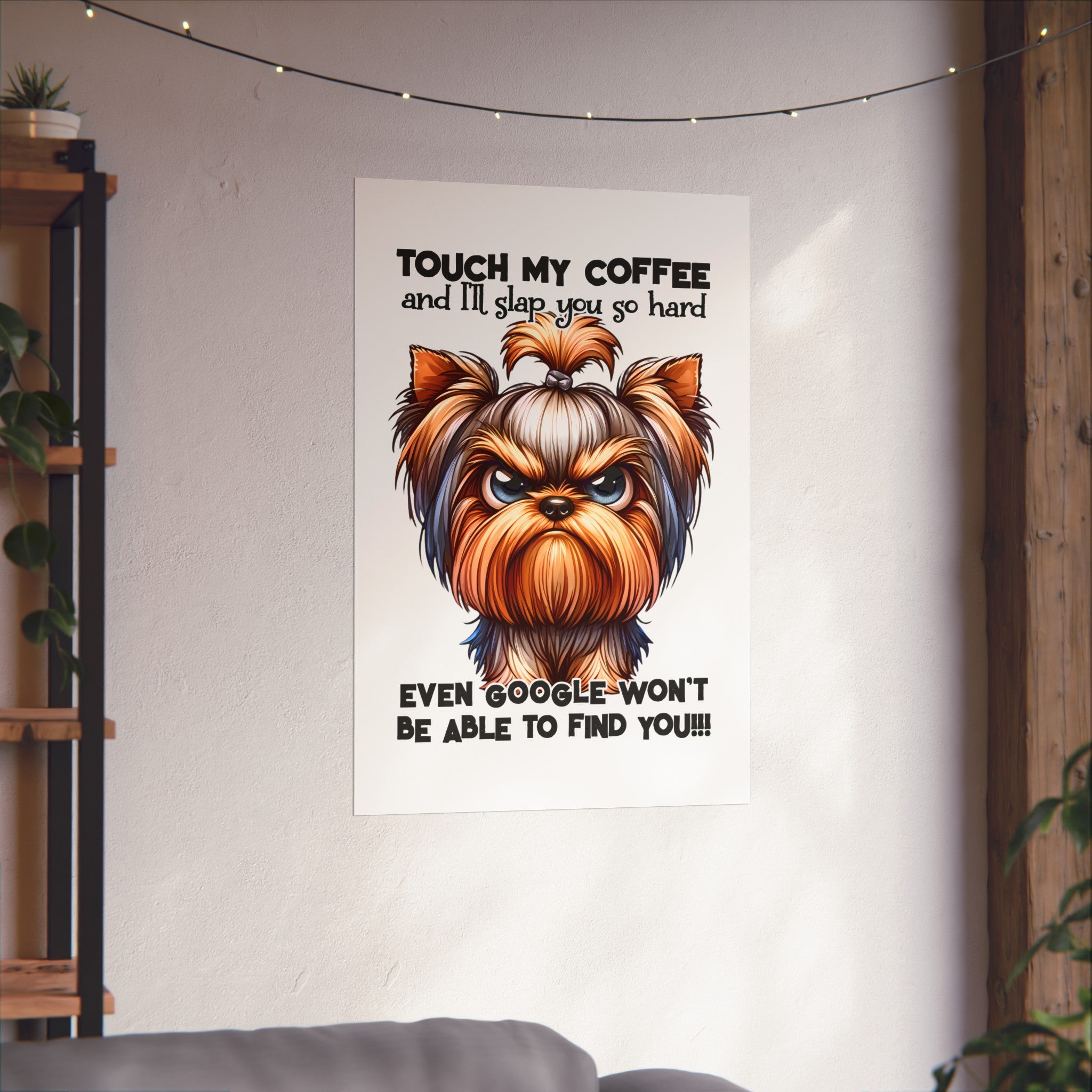 Funny Dog Coffee Quote Wall Art, Humorous Pet Poster, Dog Lover Gift, Coffee Decor, Wall Art for Kitchen, Office Decor, Pet Quotes Art Matte Vertical Posters