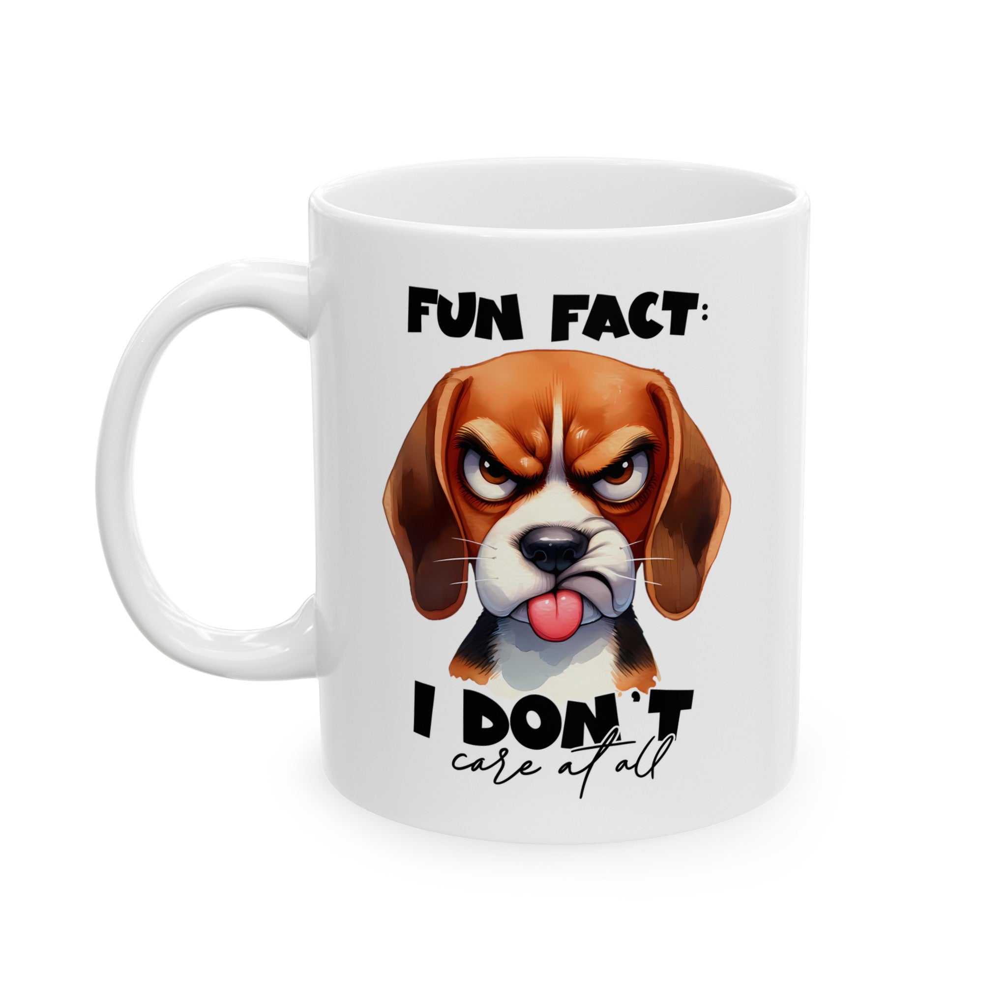 Funny Beagle Mug, Fun Fact I Don't Care Mug, Cute Dog Mug, Sarcastic Coffee Mug, Humorous Pet Mug, Gift for Dog Lovers Ceramic Mug, (11oz, 15oz)