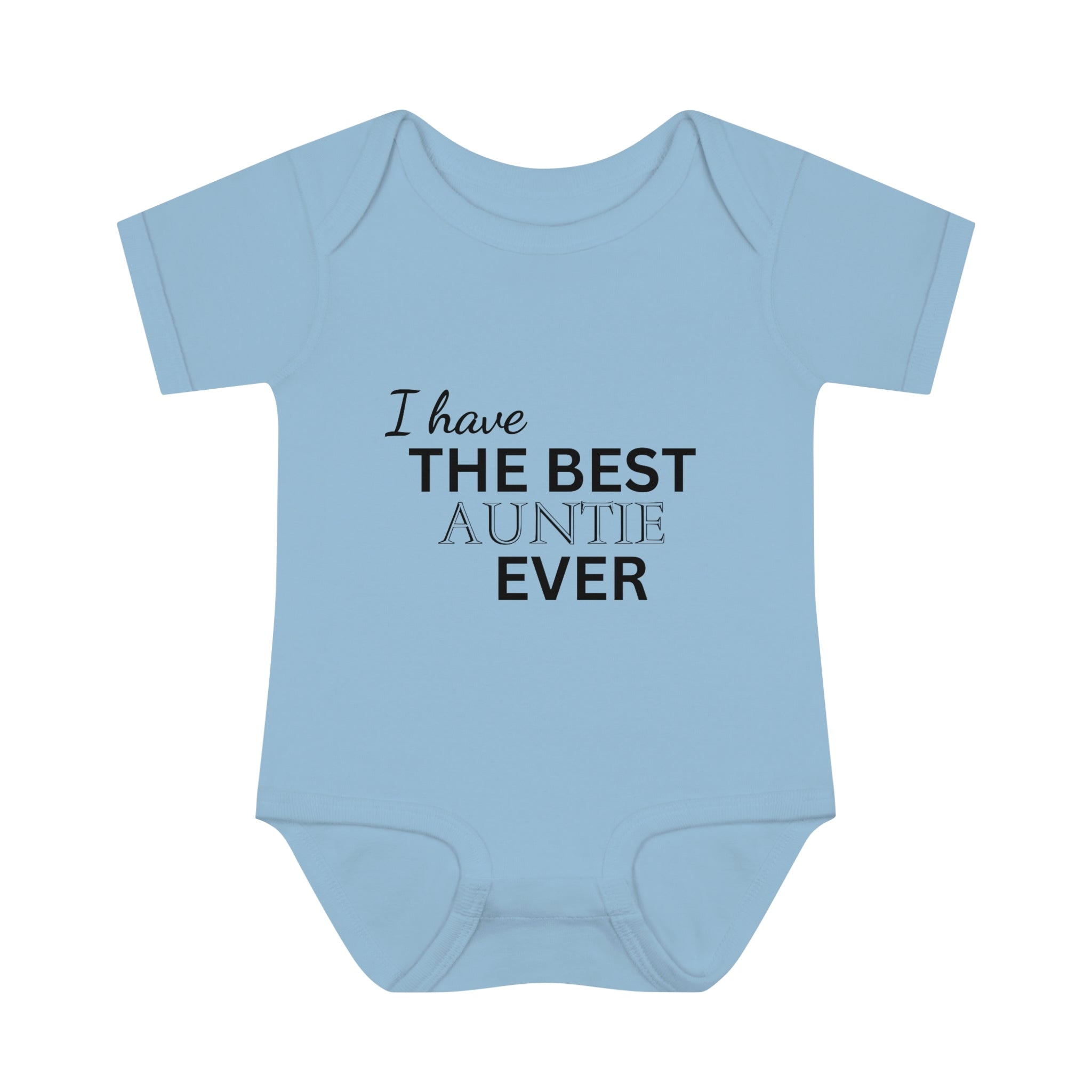 I Have The Best Auntie Ever Baby Bodysuit