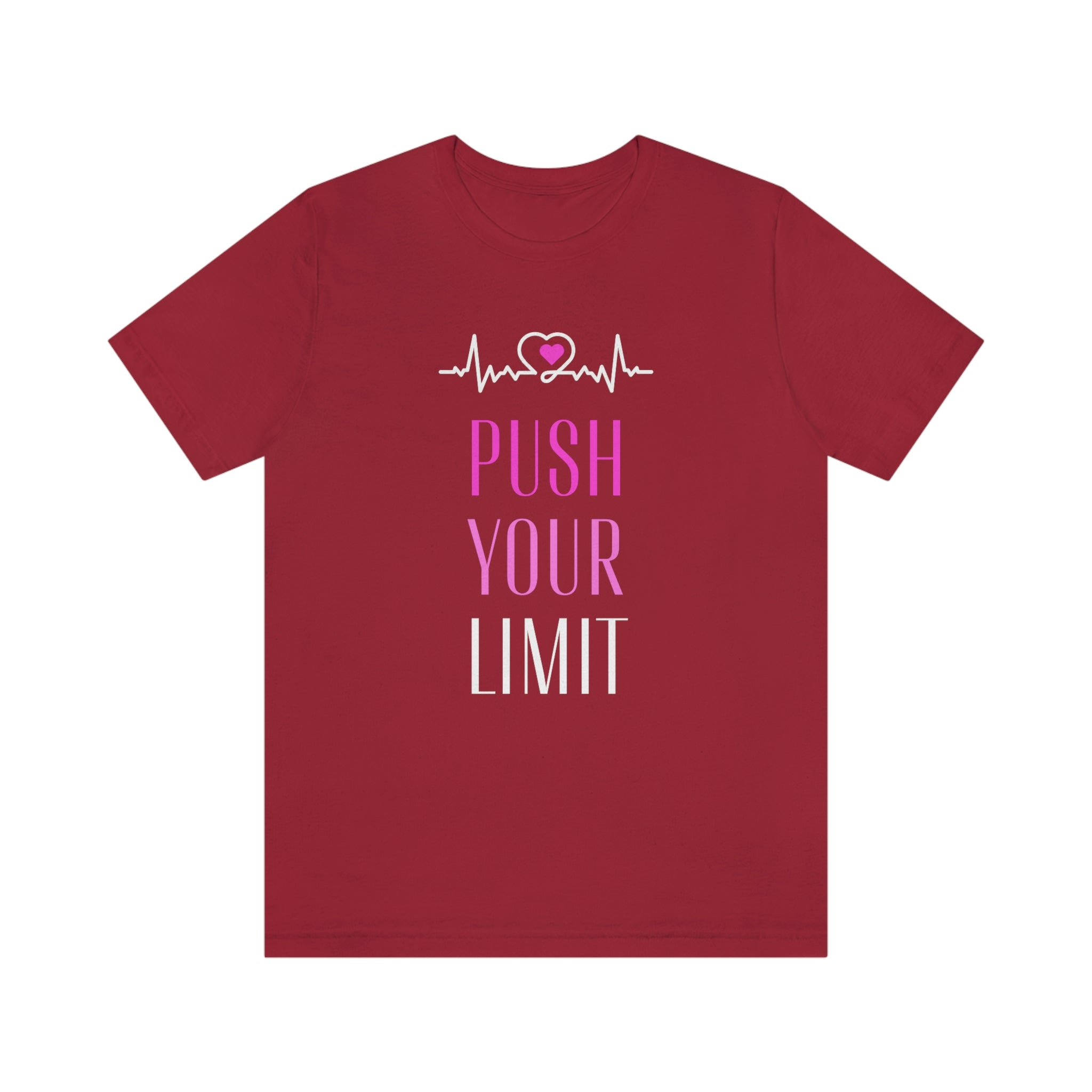 Push Your Limit Women T-Shirt