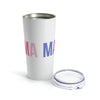 Load image into Gallery viewer, Mama Colorful Design Tumbler 20oz