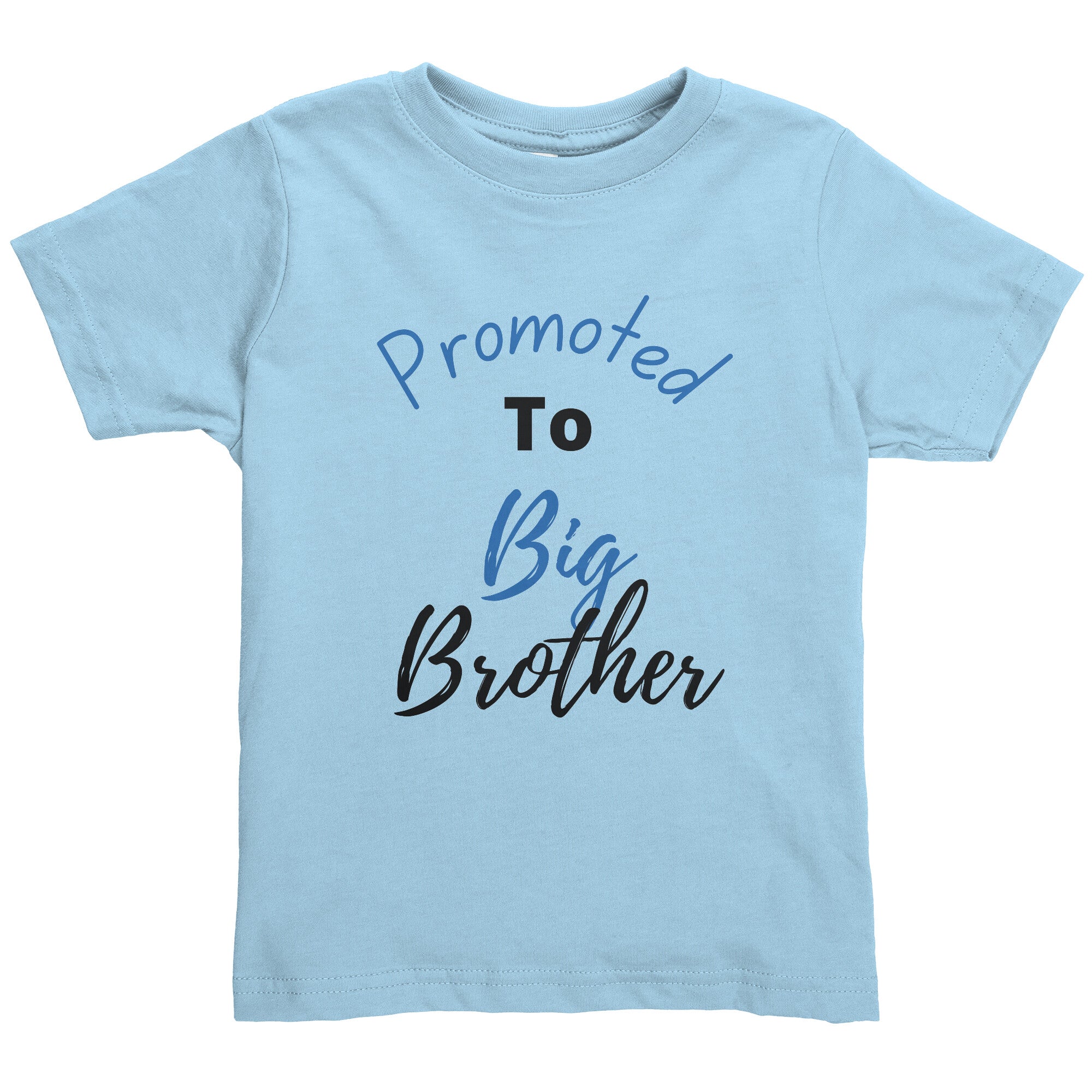 Promoted to Big Brother Toddler Shirt