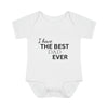 Load image into Gallery viewer, I Have The Best Dad Ever Baby Bodysuit