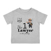 I'm Going To Be The 1st Lawyer In The Family Infant Shirt, Baby Tee, Infant Tee