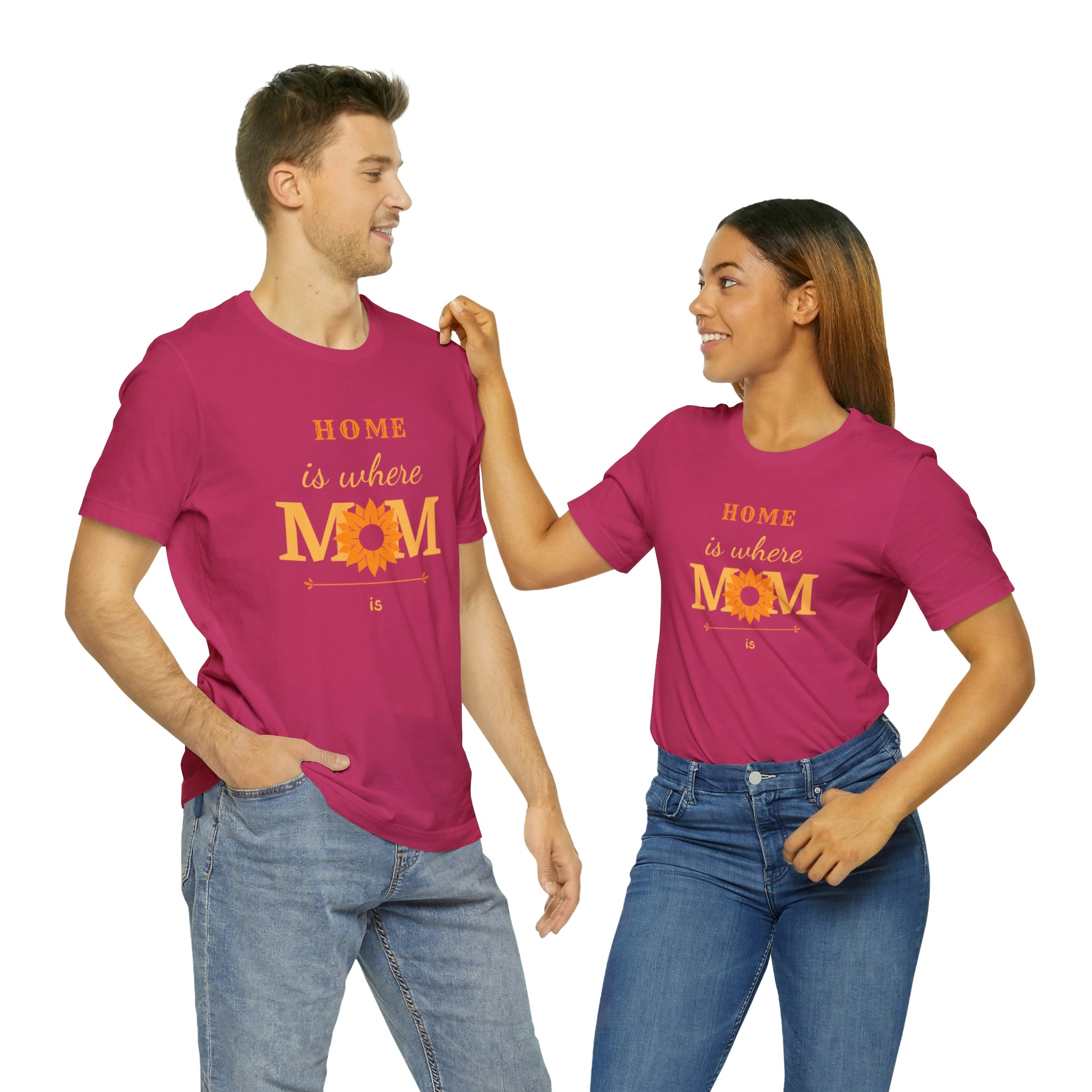 Home Is Where Mom Is Women T-shirt.
