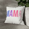 Mama Colorful Design Polyester Square Pillow Case
